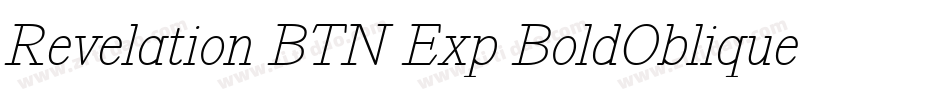 Revelation BTN Exp BoldOblique字体转换